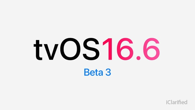 娛樂城：蘋果發佈 tvOS 16.6 Beta 3（20M5548b）更新